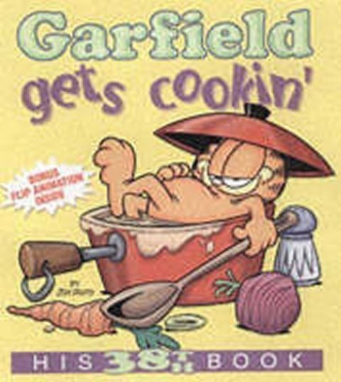 Davis Jim: Garfield Gets Cookin´:His 38th Book