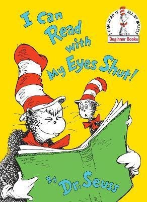 Dr. Seuss: I Can Read With My Eyes Shut