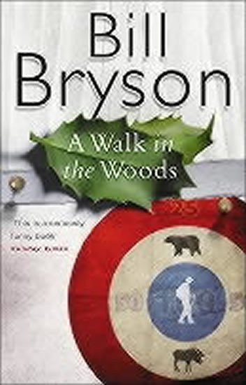 Bryson Bill: A Walk in the Woods