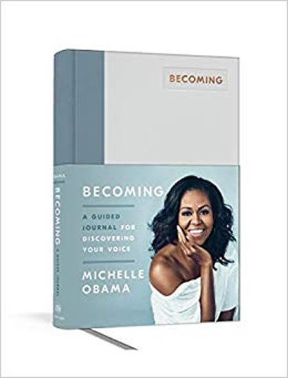 Obama Michelle: Becoming: A Guided Journal for Discovering Your Voice
