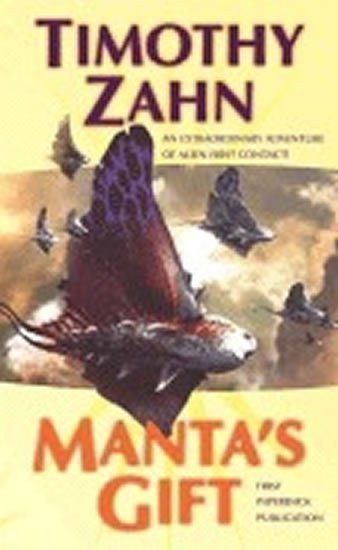 Zahn Timothy: Manta´s Gift