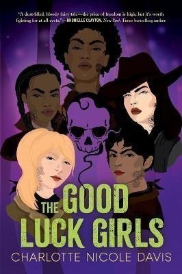 Davisová Charlotte Nicole: Good Luck Girls