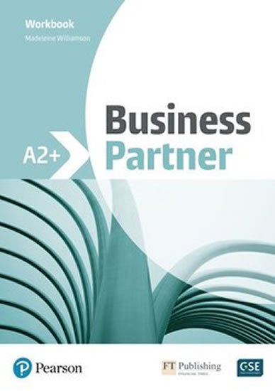 Williamson Madeleine: Business Partner A2+ Workbook
