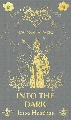Hastings Jessa: Magnolia Parks: Into the Dark
