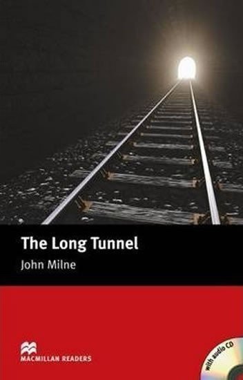 Milne John: Macmillan Readers Beginner: Long Tunnel T. Pk with CD