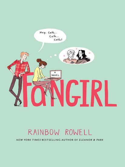 Rowellová Rainbow: Fangirl Rowellová Rainbow: Fangirl