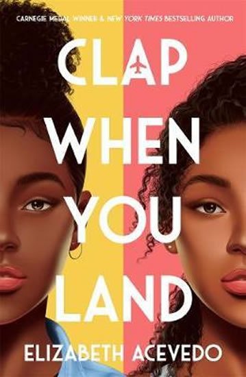 Acevedo Elizabeth: Clap When You Land