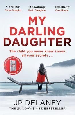 Delaney J. P.: My Darling Daughter Delaney J. P.: My Darling Daughter