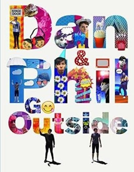 Howell Dan: Dan And Phil Go Outside