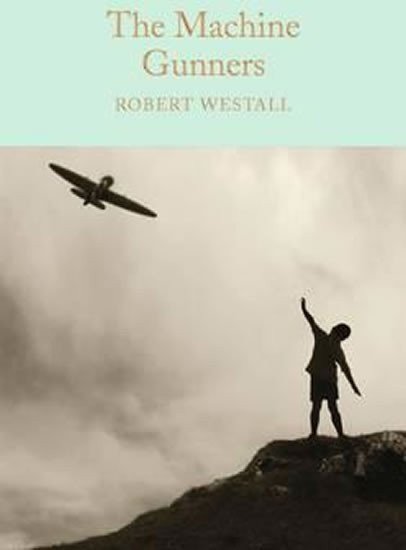 Westall Robert: The Machine Gunners