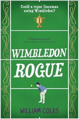 : Wimbledon Rogue