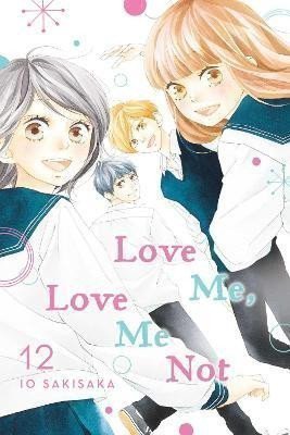 Sakisaka Io: Love Me, Love Me Not 12