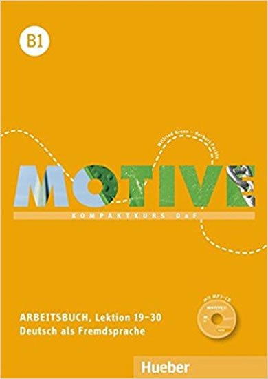 Jacobsová Anne: Motive B1: Arbeitsbuch, L. 19-30 mit MP3-Audio-CD