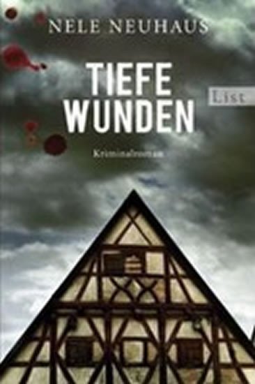 Neuhausová Nele: Tiefe Wunden