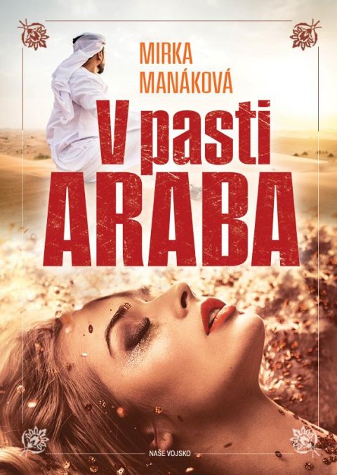 Manáková Mirka: V pasti Araba Manáková Mirka: V pasti Araba
