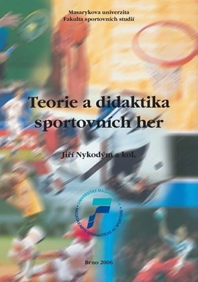 kolektiv autorů: Teorie a didaktika sportovních her