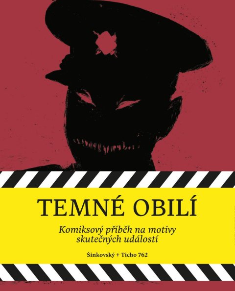 Šinkovský Martin: Temné obilí / Masakr na Švédských šancích v souvislostech