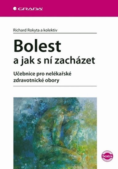 Rokyta Richard: Bolest a jak sní zacházet