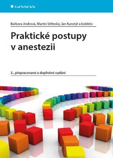 kolektiv autorů: Praktické postupy v anestezii