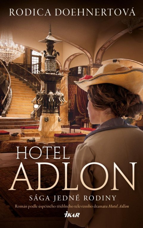 Doehnertová Rodica: Hotel Adlon