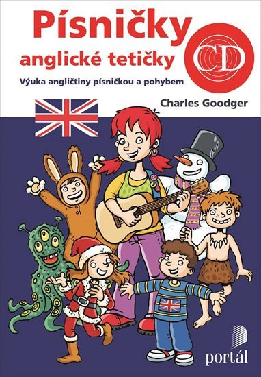 Goodger Charles: Písničky anglické tetičky + CD Goodger Charles: Písničky anglické tetičky + CD