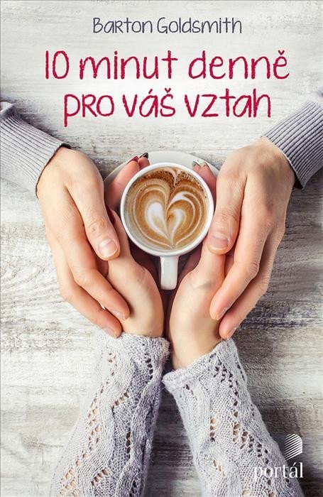 Goldsmith Barton: 10 minut denně pro váš vztah
