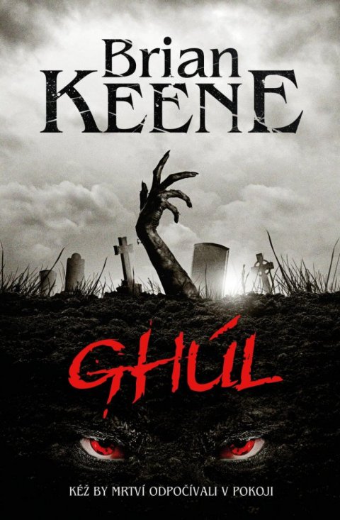 Keenee Brian: Ghúl