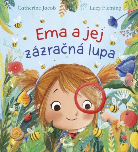 Jacob Catherine, Fleming Lucy,: Ema a jej zázračná lupa (slovensky)