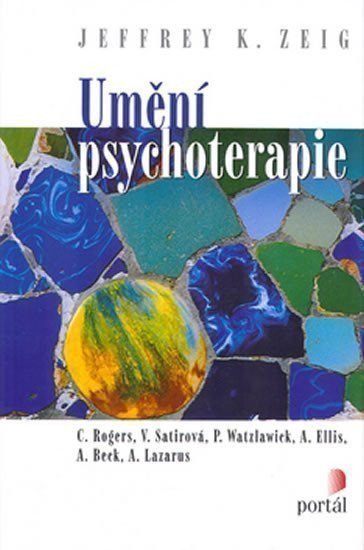 Zeig Jeffrey K.: Umění psychoterapie