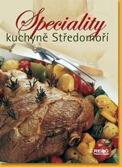neuveden: Speciality kuchyně Středomoří