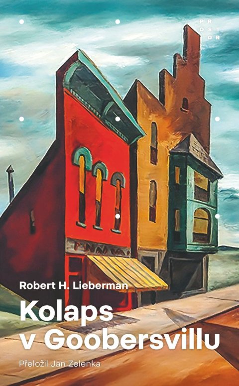 Lieberman Robert H.: Kolaps v Goobersvillu