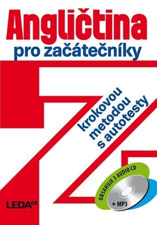 Kollmannová Ludmila: Angličtina pro začátečníky krokovou metodou s autotesty + 3 CDmp3