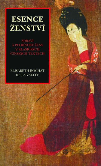 Vallé de la Elizabeth Rochat: Esence ženství