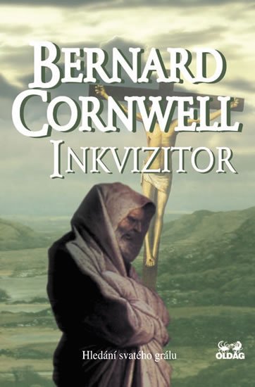 Cornwell Bernard: Inkvizitor - Hledání svatého grálu Cornwell Bernard: Inkvizitor - Hledání svatého grálu