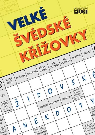 Müllerová Adéla: Velké švédské křížovky - Židovské anekdoty Müllerová Adéla: Velké švédské křížovky - Židovské anekdoty
