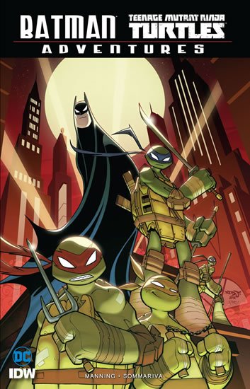 Manning Matthew K.: Batman/Želvy nindža Adventures Manning Matthew K.: Batman/Želvy nindža Adventures
