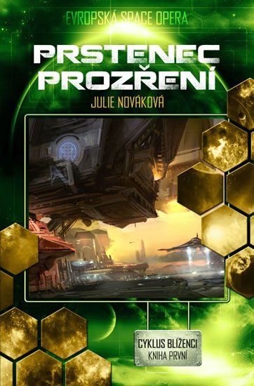 Nováková Julie: Blíženci 1 - Prstenec prozření Nováková Julie: Blíženci 1 - Prstenec prozření