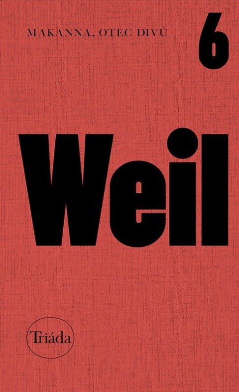 Weil Jiří: Makanna, otec divů (1945)