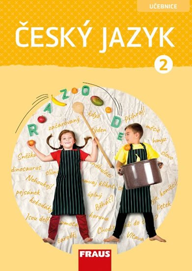 Babušová Gabriela: Český jazyk 2 pro ZŠ - učebnice