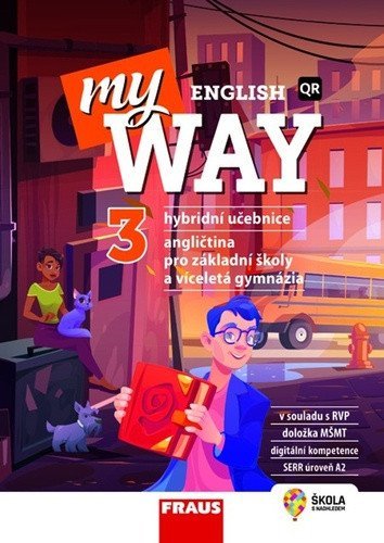 neuveden: My English Way 3 pro ZŠ a VG - Hybridní učebnice