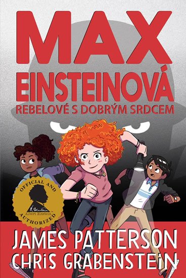 Patterson James: Max Einsteinová 2 - Rebelové s dobrým srdcem