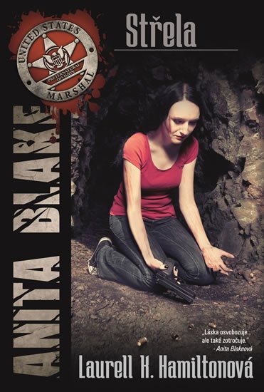 Hamiltonová Laurell K.: Anita Blake 19 - Střela