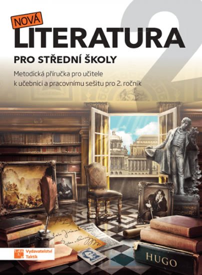 neuveden: Nová literatura pro 2.ročník SŠ - metodická příručka neuveden: Nová literatura pro 2.ročník SŠ - metodická příručka