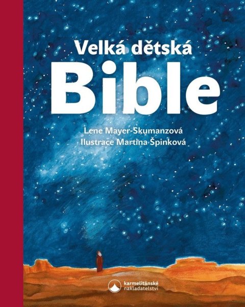 Mayer-Skumanzová Lene: Velká dětská Bible