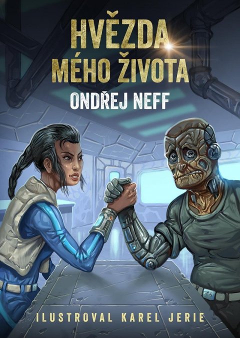 Neff Ondřej: Hvězda mého života Neff Ondřej: Hvězda mého života