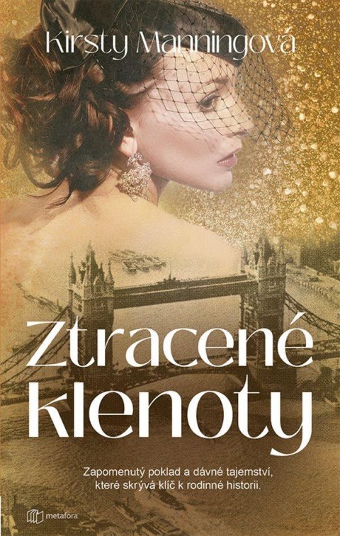 Manningová Kirsty: Ztracené klenoty - Zapomenutý poklad a dávné tajemství, které skrývá klíč k