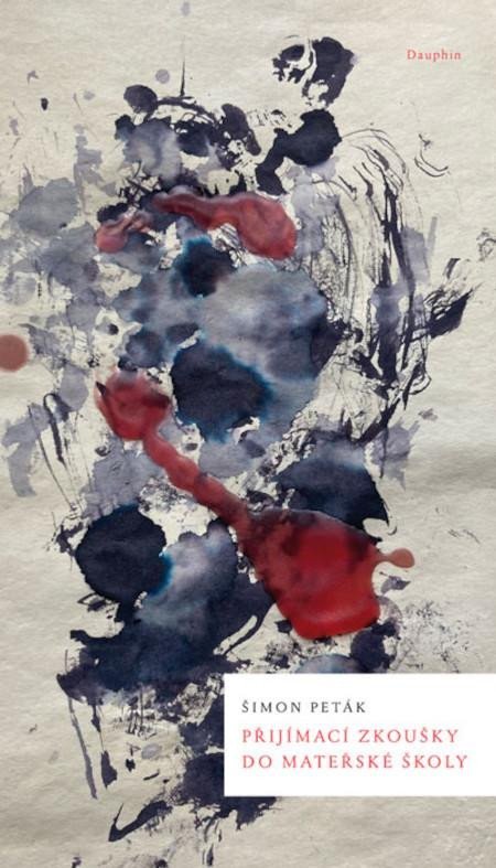 Peták Šimon: Přijímací zkoušky do mateřské školy