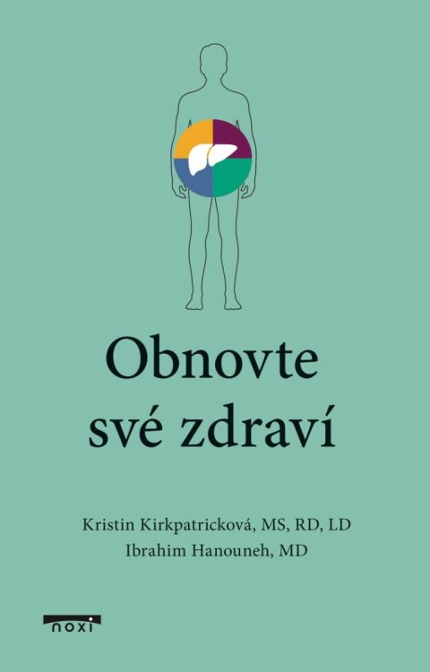 Kirkpatricková Kristin: Obnovte své zdraví
