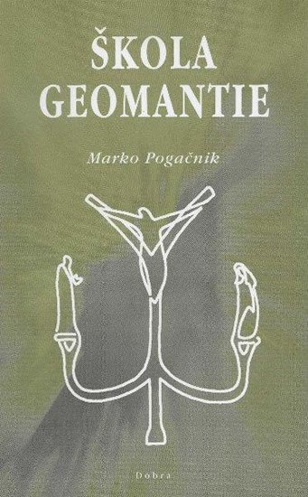 Pogačnik Marko: Škola geomantie