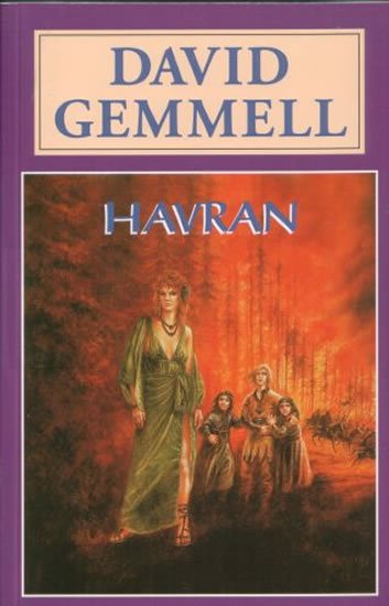 Gemmell David: Havran - Rigantská sága 3 Gemmell David: Havran - Rigantská sága 3